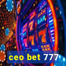 ceo bet 777